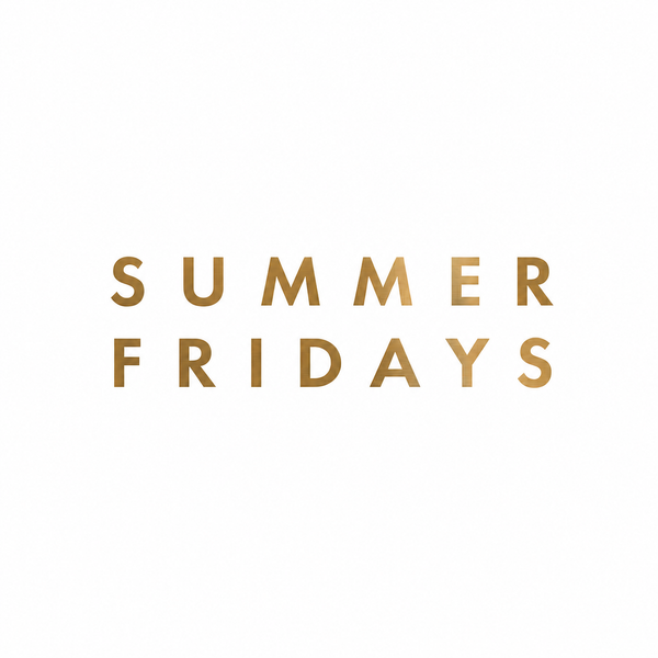 Summer Fridays